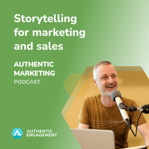 Thumbnail image for Podcast Episode Storytelling special - make your sales and marketing work